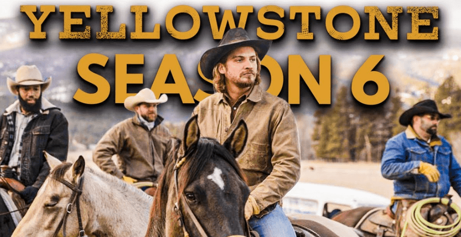 Yellowstone season 6