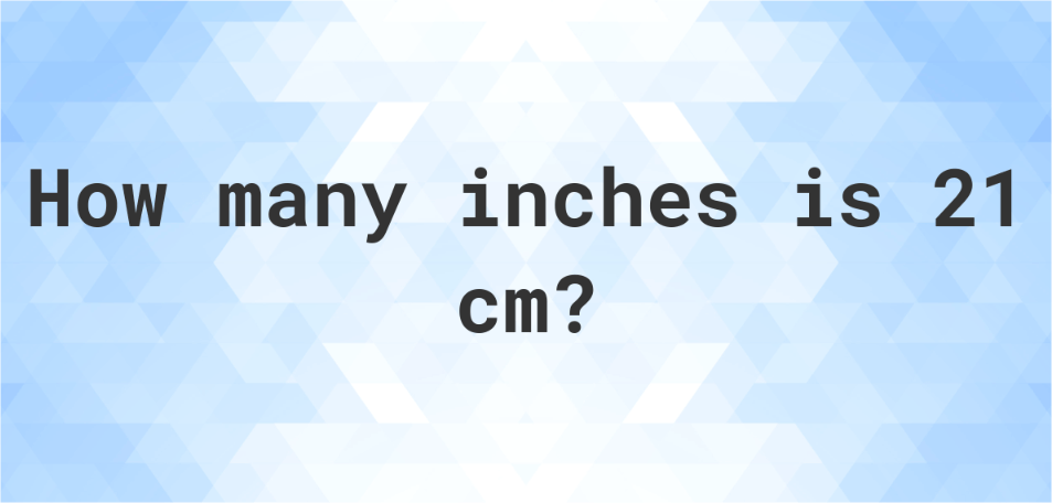 21cm in inches